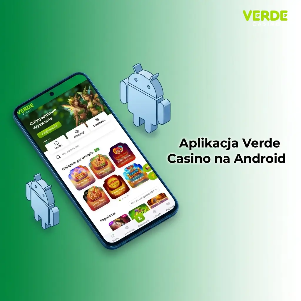Aplikacja Verde Casino na Android – mobilne gry kasynowe i zakłady dostępne bezpłatnie